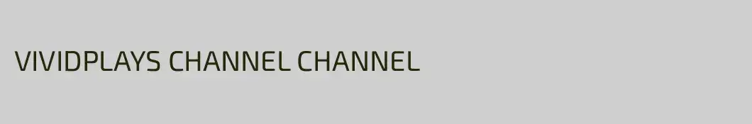VIVIDPLAYS CHANNEL CHANNEL